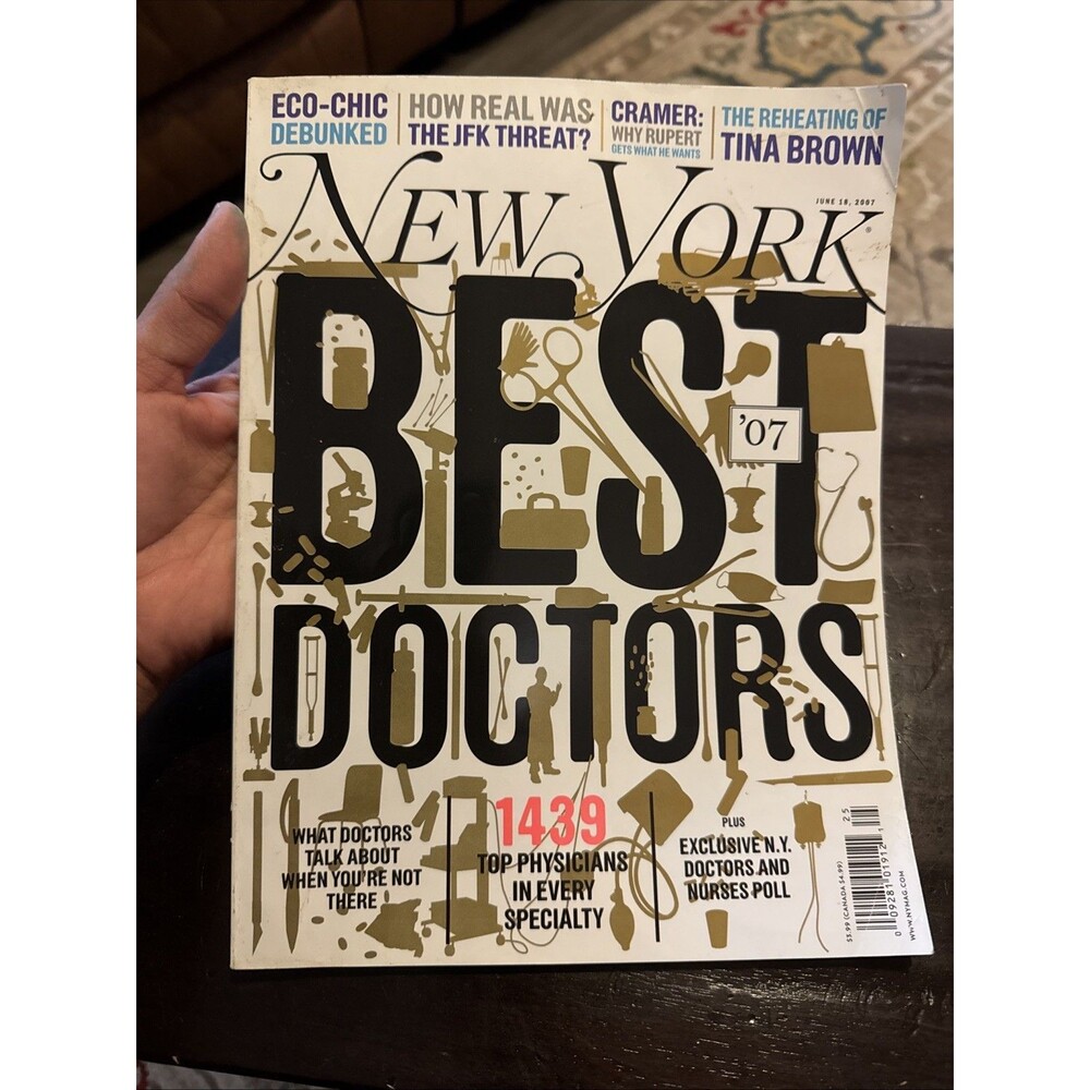 New York Magazine June 2007 / Doctors / JFK / Tina Brown